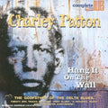 Charley Patton | Hang It On The Wall | CD