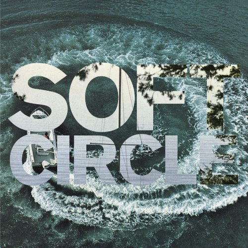 Soft Circle | Shore Obsessed | 1LP