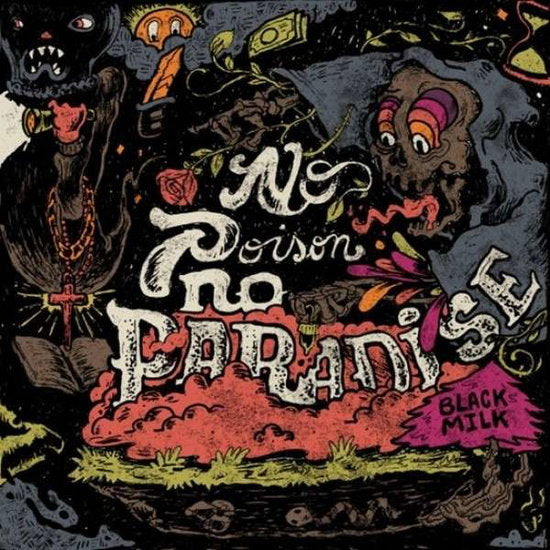 Black Milk | No Poison No Paradise | CD