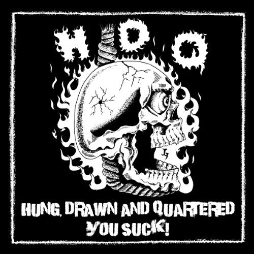 H.D.Q. | Hung, Drawn & Quartered / You Suck! | CD