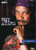 Roy Ayers | In Concert: Ohne Filter | DVD