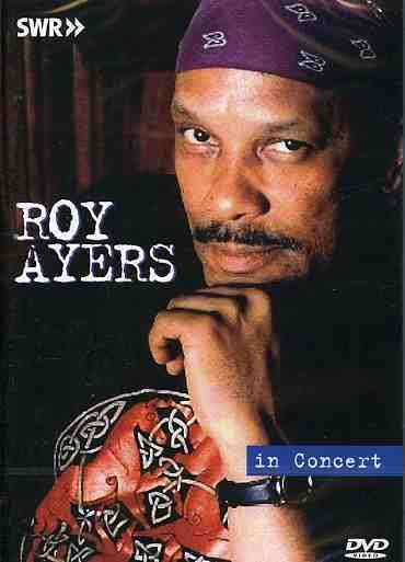 Roy Ayers | In Concert: Ohne Filter | DVD