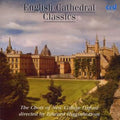 Choir of New College, Oxford | English Cathedral Classics | CD