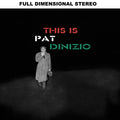 Pat Dinizio | This Is Pat Dinizio | 1LP