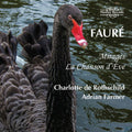 Charlotte de Rothschild & Adrian Farmer | Mirages / La Chanson d’Ève | CD