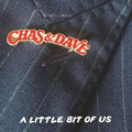 Chas & Dave | A Little Bit Of Us | CD