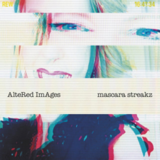 Altered Images | Mascara Streakz | Cassette