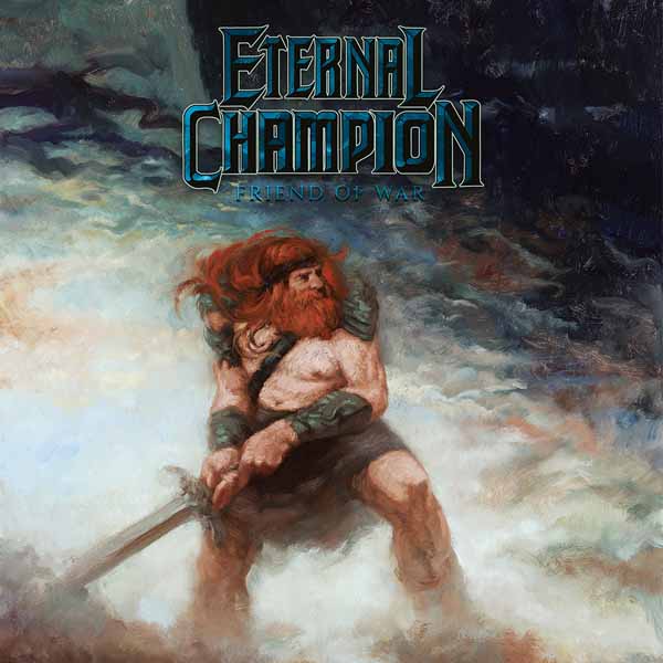 Eternal Champion | Friend Of War | CD
