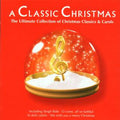 Various Artists | A Classic Christmas: The Ultimate Collection | CD