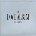 Various Artists | Love Album - Classics | CD