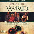 Bill Gaither / Gloria Gaither | Joy To The World | CD