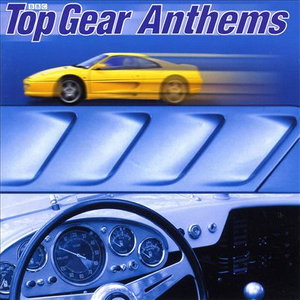 Top Gear Anthems | Various Artists | 2CD