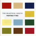 The Beautiful South | Painting It Red | CD