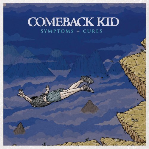 Comeback Kid | Symptoms + Cures | CD