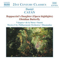 Daniel Catán | Rappaccini's Daughter / Obsidian Butterfly | CD