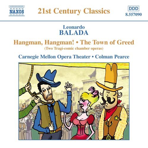 Leonardo Balada | Hangman, Hangman! | CD