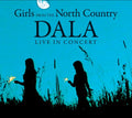 DALA | Girls From The North Country | CD