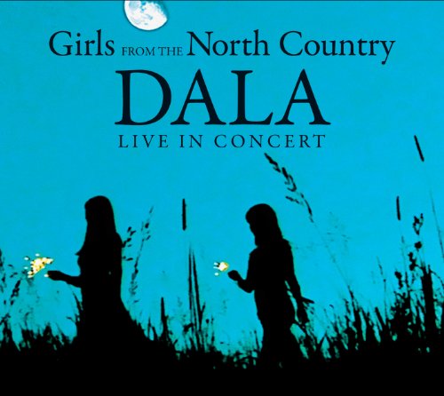 DALA | Girls From The North Country | CD