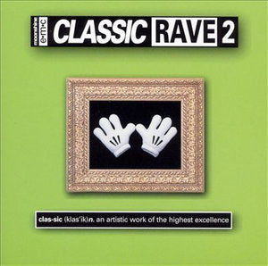 Various Artists | Classic Rave 2 | CD