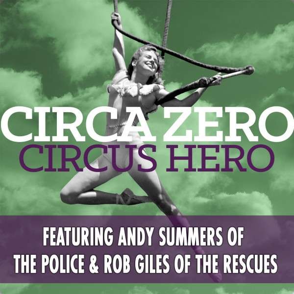 Circa Zero | Circus Hero | CD
