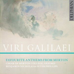 Choir of Merton College, Oxford | Viri Galilaei | CD