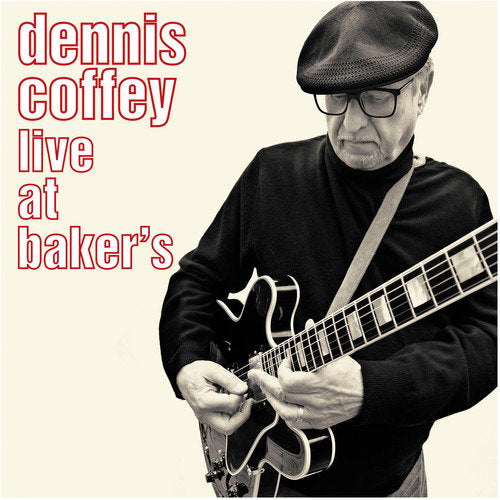 Dennis Coffey | Live At Baker's | CD