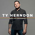 Ty Herndon | Got It Covered | CD