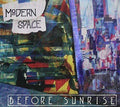 Modern Space | Before Sunrise | CD
