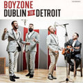 Boyzone | Dublin to Detroit | CD