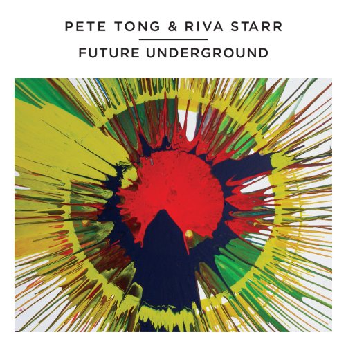 Pete Tong / Riva Starr | Future Underground | 2CD