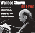 Shawn, Wallace | Fever | CD