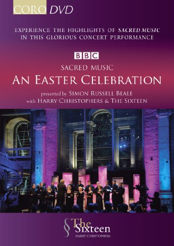 Harry Christophers & The Sixteen | Sacred Music: an Easter Celebration | DVD