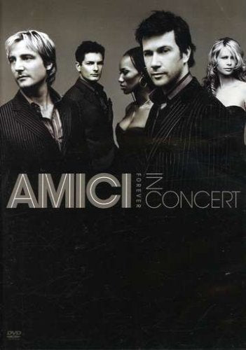 Amici Forever | In Concert | DVD