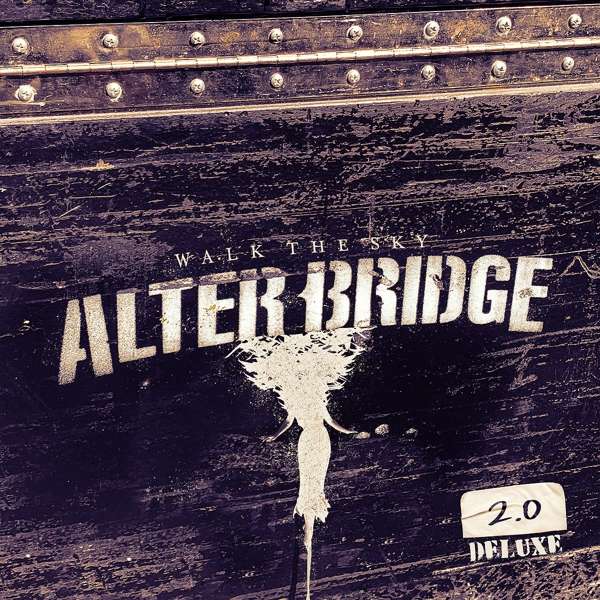 Alter Bridge | Walk The Sky 2.0 | CD