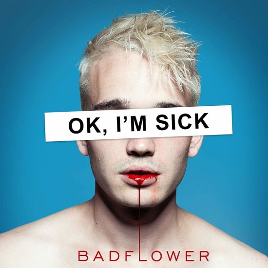 Badflower | OK, I'm Sick | CD