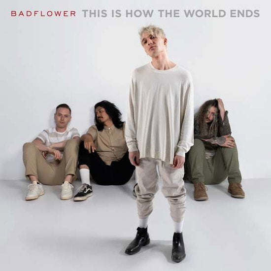 Badflower | This Is How the World Ends | CD