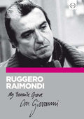 Ruggero Raimondi | May Favourite Opera Don Giova | DVD