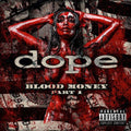 Dope | Blood Money | CD