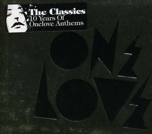 Various Artists | The Classics: Ten Years of Onelove Anthems, Vol. 1 | 3CD