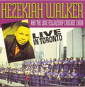 Walker, Hezekiah | Live In Toronto | CD