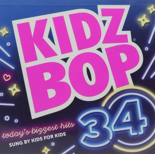 Kidz Bop Kids | Kidz Bop 34 (Tg) (Bonus Tracks | CD