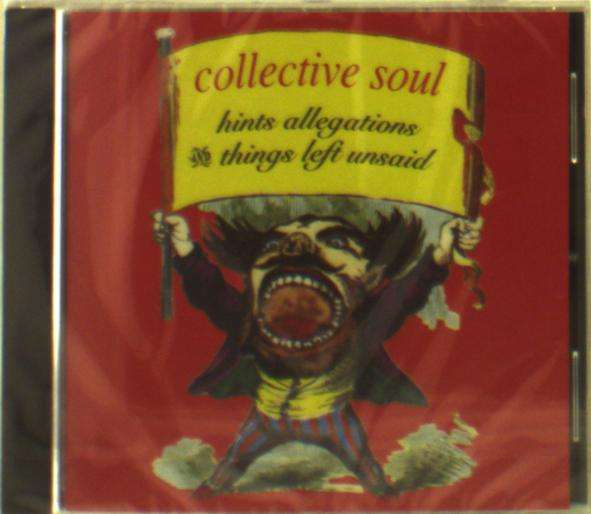 Collective Soul | Hints, Allegations & Things Left Unsaid | CD