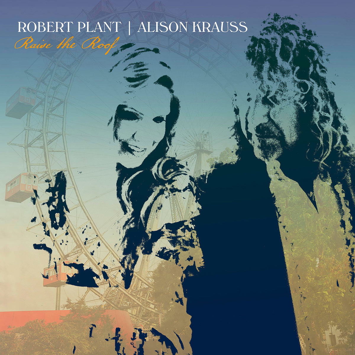 Robert Plant/Alison Krauss | Raise The Roof | 1LP