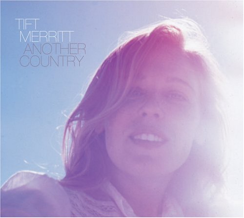 Tift Merrit | Another Country | CD