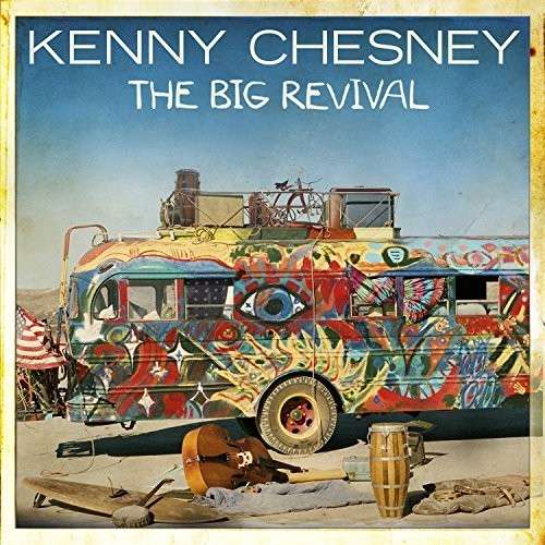 Kenny Chesney | Big Revival | CD