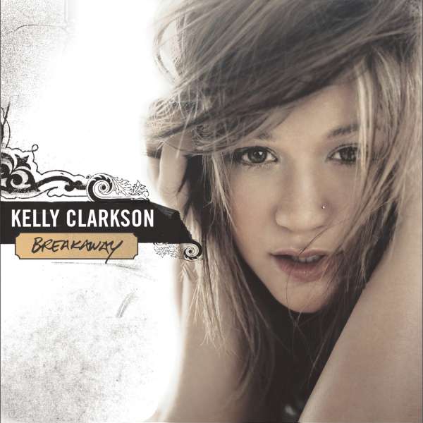 Kelly Clarkson | Breakaway | CD