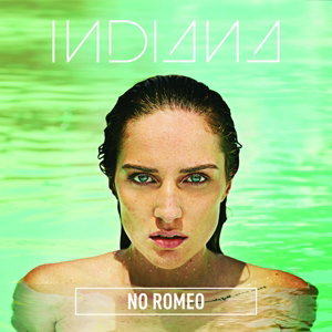 Indiana | No Romeo | CD