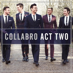 Collabro | Act Two | CD