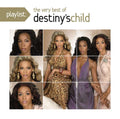 Destiny's Child | Playlist: The Very Best of Destiny's Child | CD
