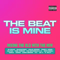 Various Artists | The Beat Is Mine | CD